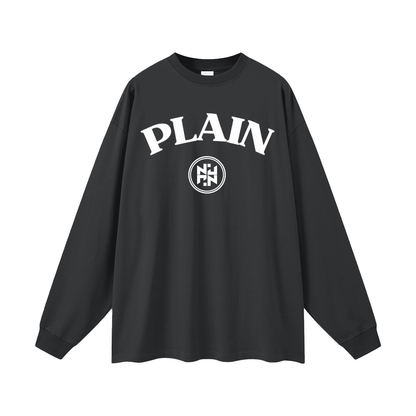 PLAIN-keep it simple Long Sleeve T-Shirt