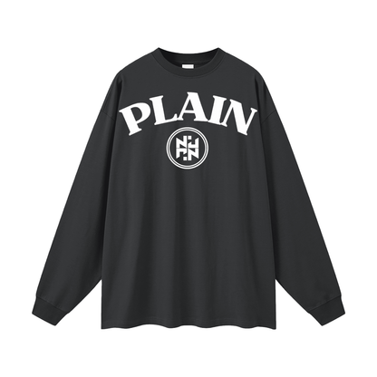 PLAIN Long Sleeve T-Shirt