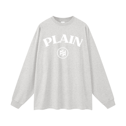 PLAIN-keep it simple Long Sleeve T-Shirt