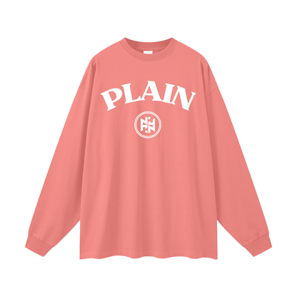 PLAIN-keep it simple Long Sleeve T-Shirt
